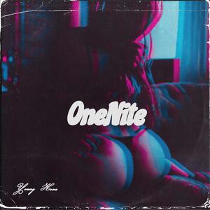 OneNite (Explicit)