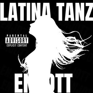 Latina Tanz (Explicit)