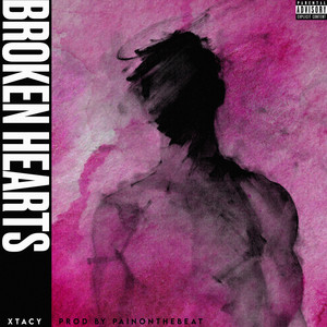 Broken Hearts (Explicit)