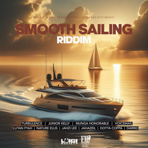 Smooth Sailing Riddim