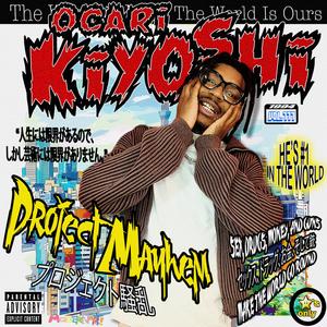 Project Mayhem (Explicit)