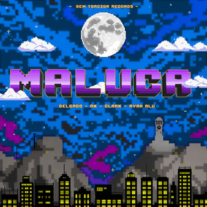 Maluca (Explicit)