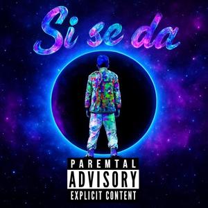 SI SE DA (feat. Bigtime) (Explicit)