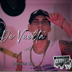 De Vuelta (Explicit)