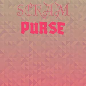 Scram Purse