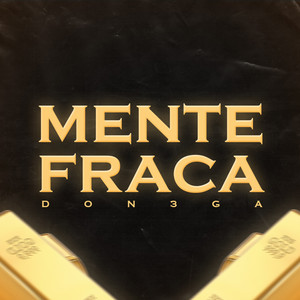 Mente Fraca (Explicit)