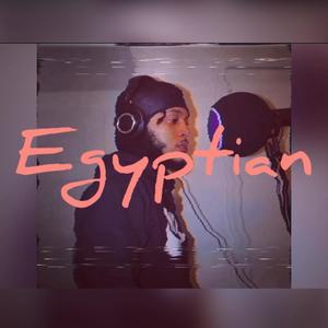 Egyptian (Explicit)