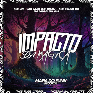 Impacto da Magica (Explicit)