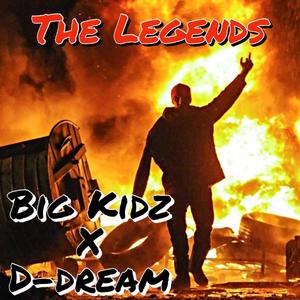 The Legends (feat. Big Kidz)