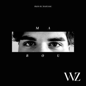 Ma Bou (Explicit)