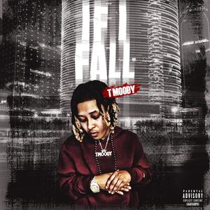 If I Fall (Explicit)