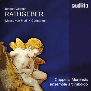 Rathgeber: Messe von Muri & Concertos