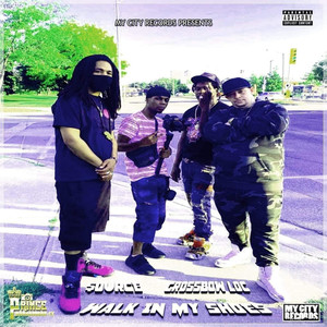 Walk In My Shoes (Explicit)