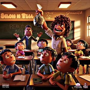 Show N Tell (feat. Sinamatik) (Explicit)