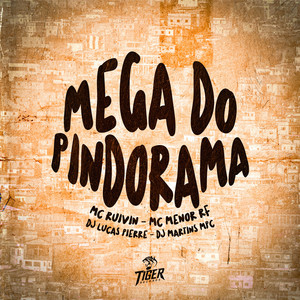 Mega do Pindorama (Explicit)