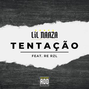 Tentação(feat. Re RzL)