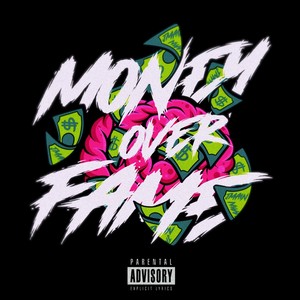 Money over Fame (Explicit)