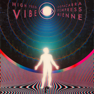 High Freq Vibe