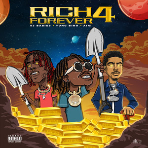 Rich Forever 4 (Explicit)