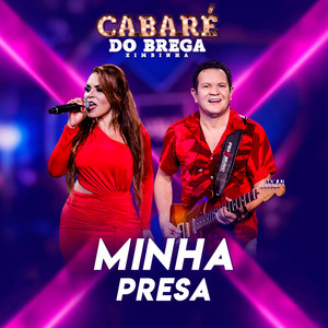 Minha Presa(feat. Carla Maués)(Ao Vivo)