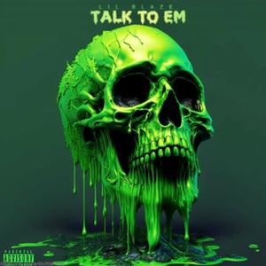 Talk To Em (Explicit)