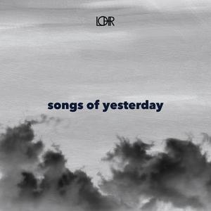 Songs of Yesterday
