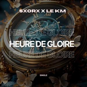 Heure de gloire (feat. Saori & LeKM)