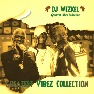 Greatest Vibez Collection (Mix|Explicit)