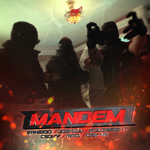 MANDEM (Explicit)
