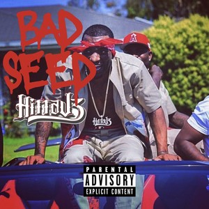 Bad Seed (Explicit)