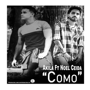 Como(feat. Noel Ceida)