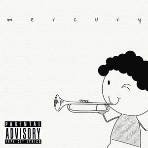 m e r c u r y (feat. Jose Ruiz) [Explicit]