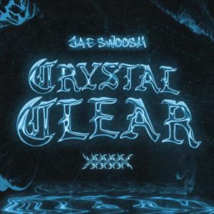 Crystal Clear (Explicit)