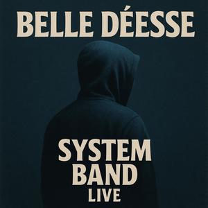 Belle Déesse - Live (Live)