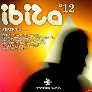 IBIZA 2012 COMPILATION: FEVER SOUND RECORDS