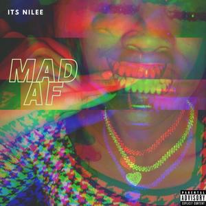 Mad AF (Explicit)