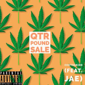 QTR Pound Sale (feat. Jae2x) [Explicit]