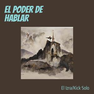 El Poder De Hablar
