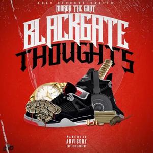 Blackgate Thoughts (Explicit)