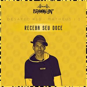 Receba Seu Doce (Explicit)