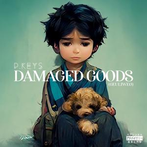 Damaged Goods (Geuliweo)