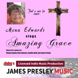 Amazing Grace (feat. Tammy Graham, Kent Johnson, Jennifer Beall & James Presley)