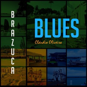 Brazuca Blues