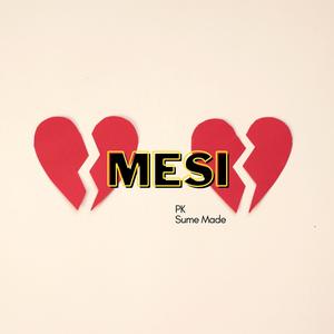 mesi(feat. Sume Made)