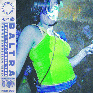 I Want You (I Need You) (Darius Syrossian Extended Mix)