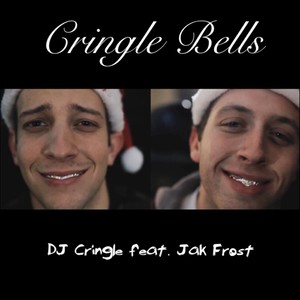Cringle Bells(feat. Jak Frost)
