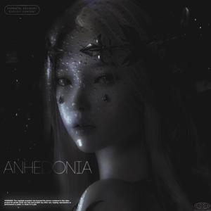 ANHEDONIA (Explicit)