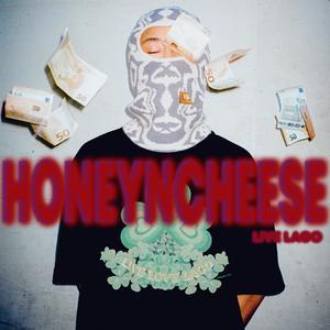 HONEYNCHEESE (Explicit)
