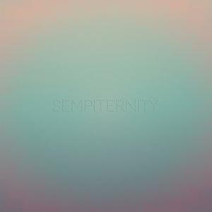 Sempiternity