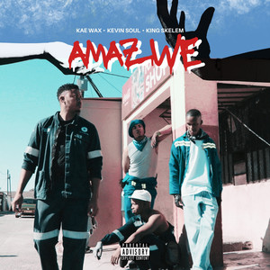 Amazwe (Explicit)